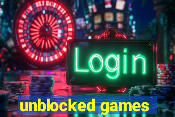 unblocked games